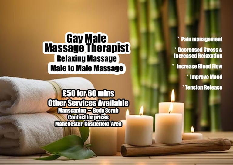 Massage By Gay Male Masseur In Manchester - Reduced Price Sessions