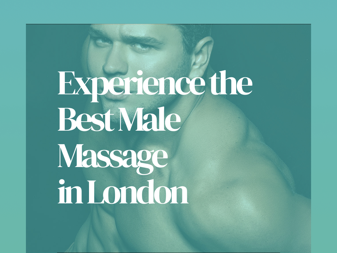 We Pride Ourselves To Have The Hottest Masseur In London